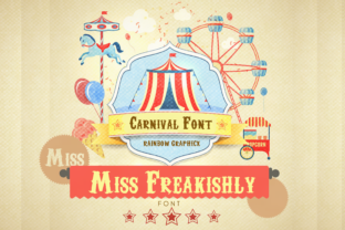 Miss Freakishly: A Vintage Serif Font with a Bold Twist