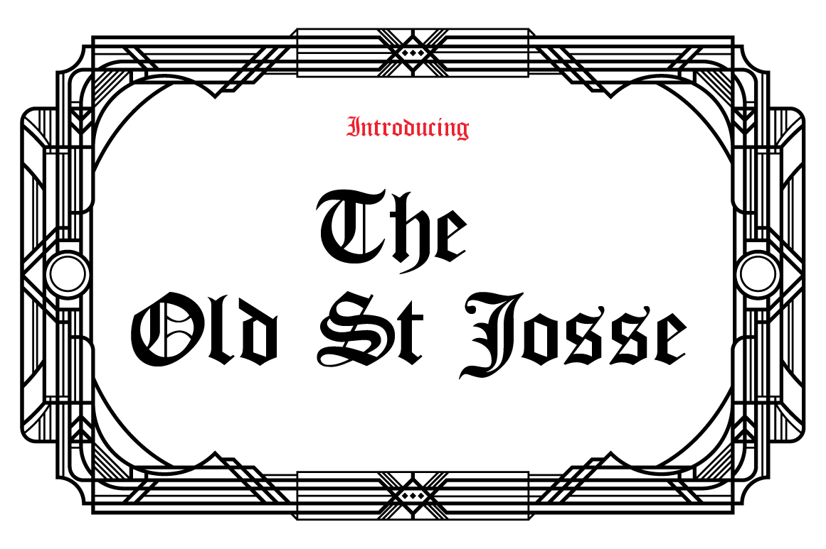 The Old St Josse: A Gothic Font for Timeless Editorial Design